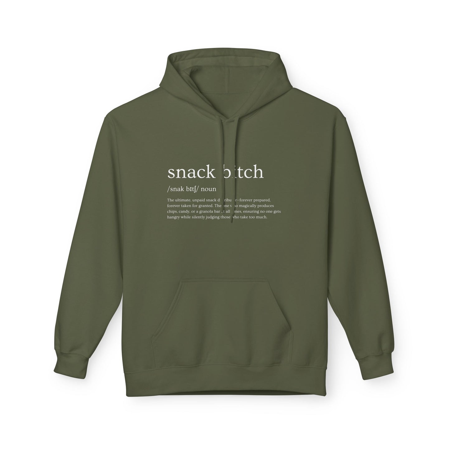 Snack Bitch Hoodie