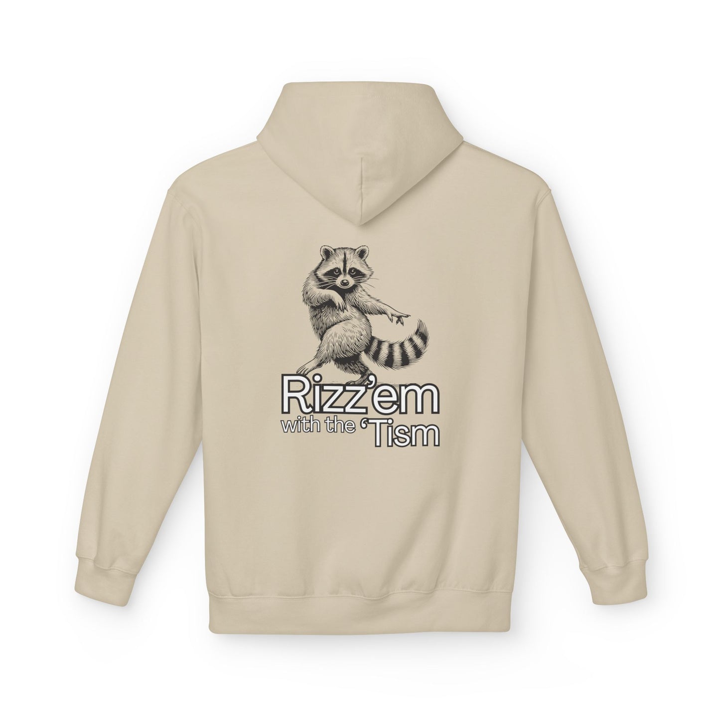 Rizz'em with the 'Tism Hoodie