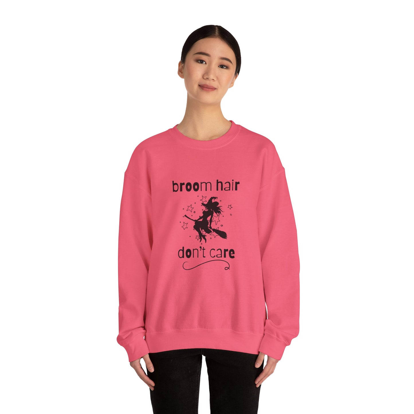Broom Hair, Don't Care Sweatshirt Heavy Blend Crewneck Sweatshirt