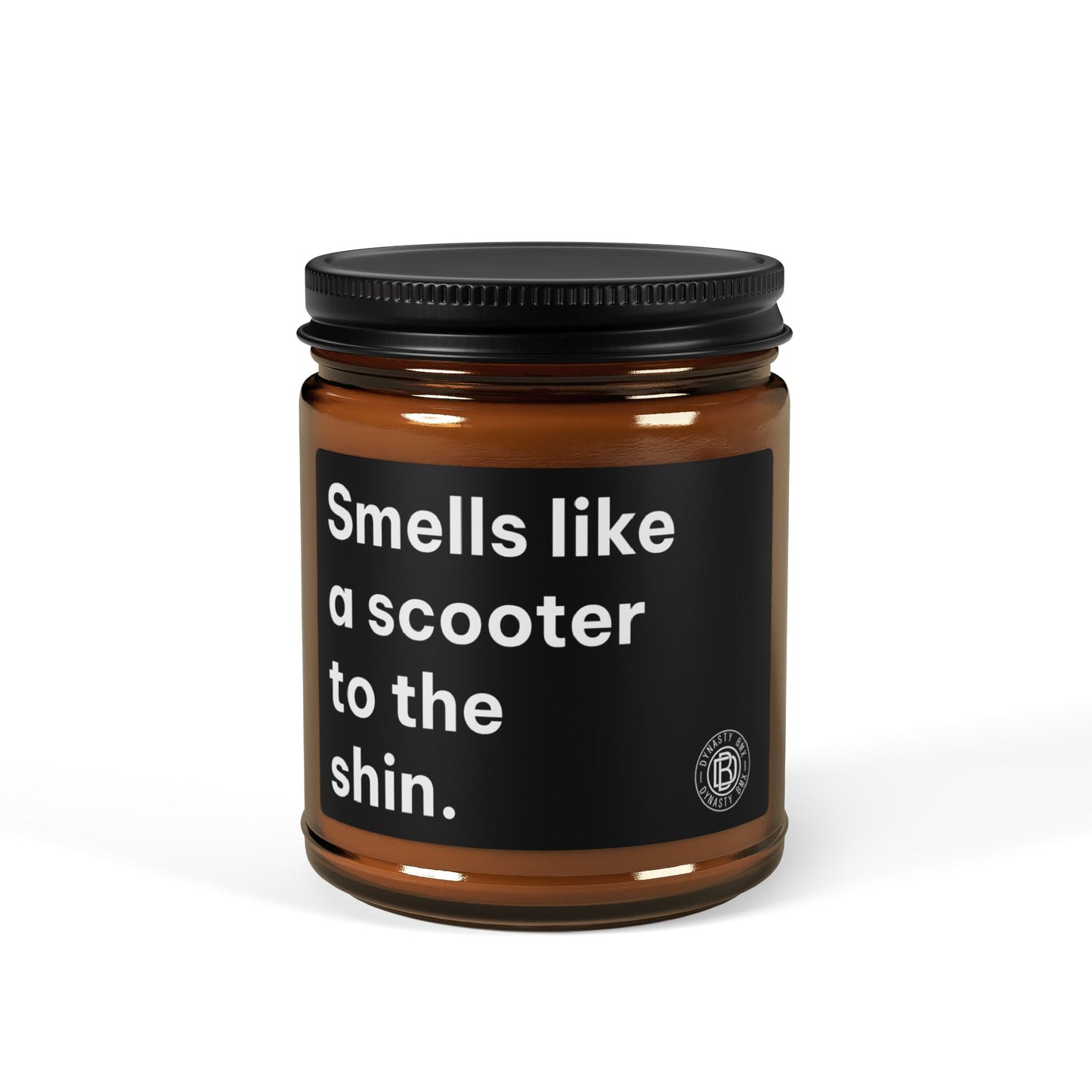 "Smells Like a Scooter to the Shin" Scented Soy Candle