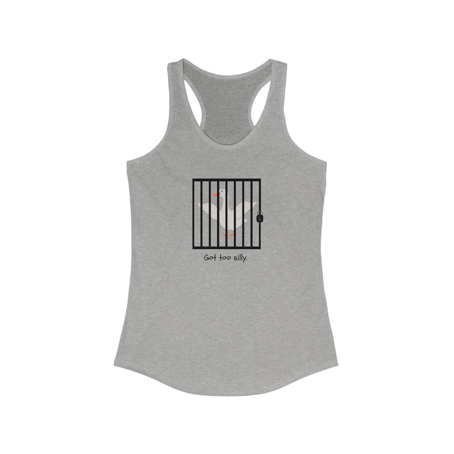 Got Too Silly Women's Racerback Tank