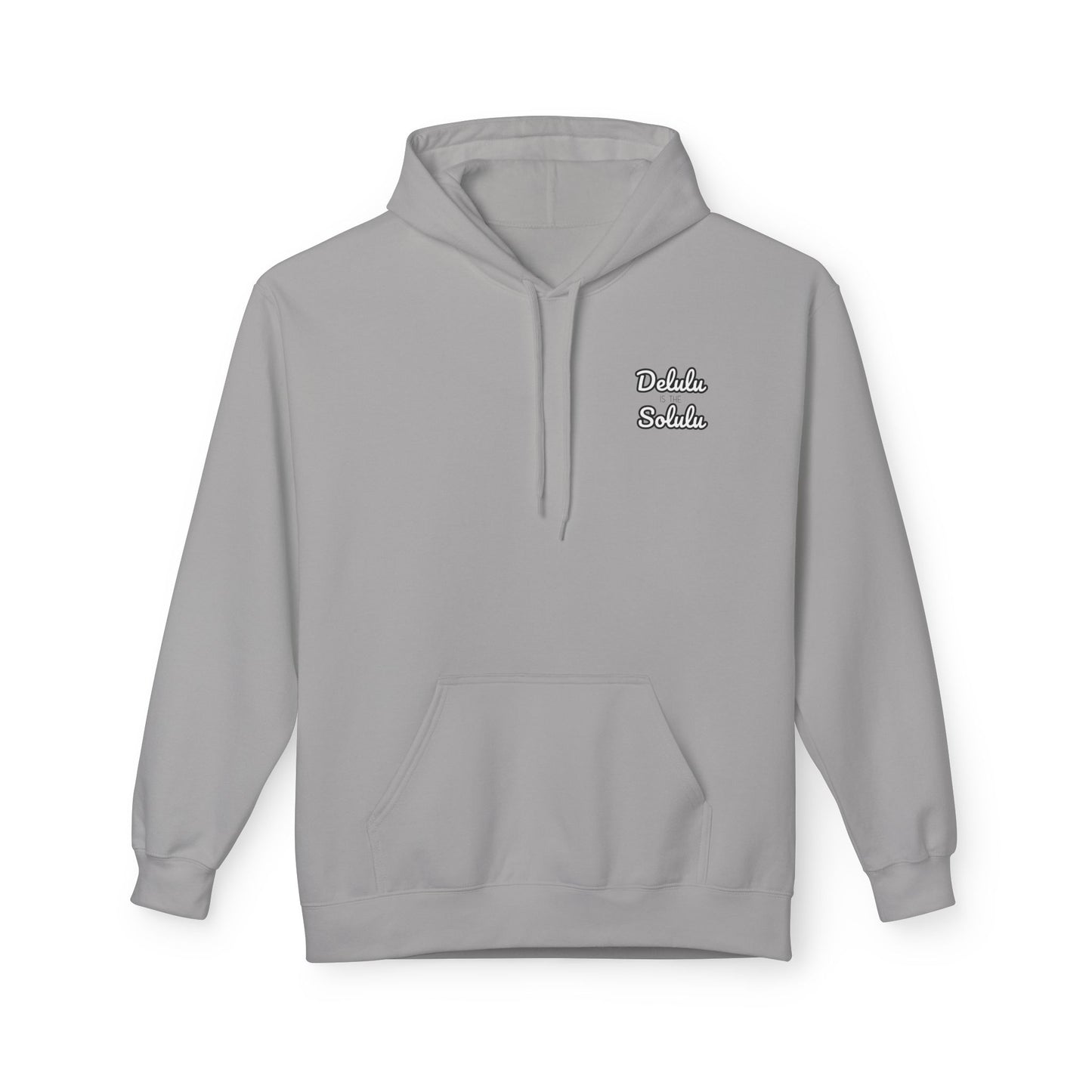 Delulu is the Solulu Hoodie