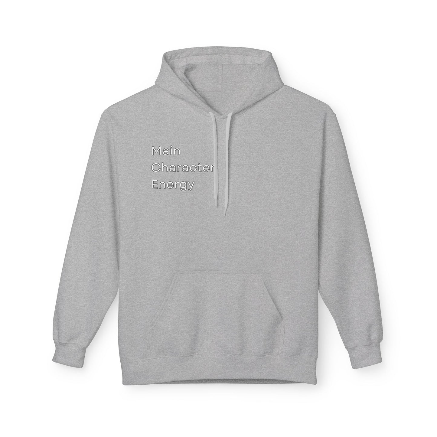 Main Character Energy Hoodie