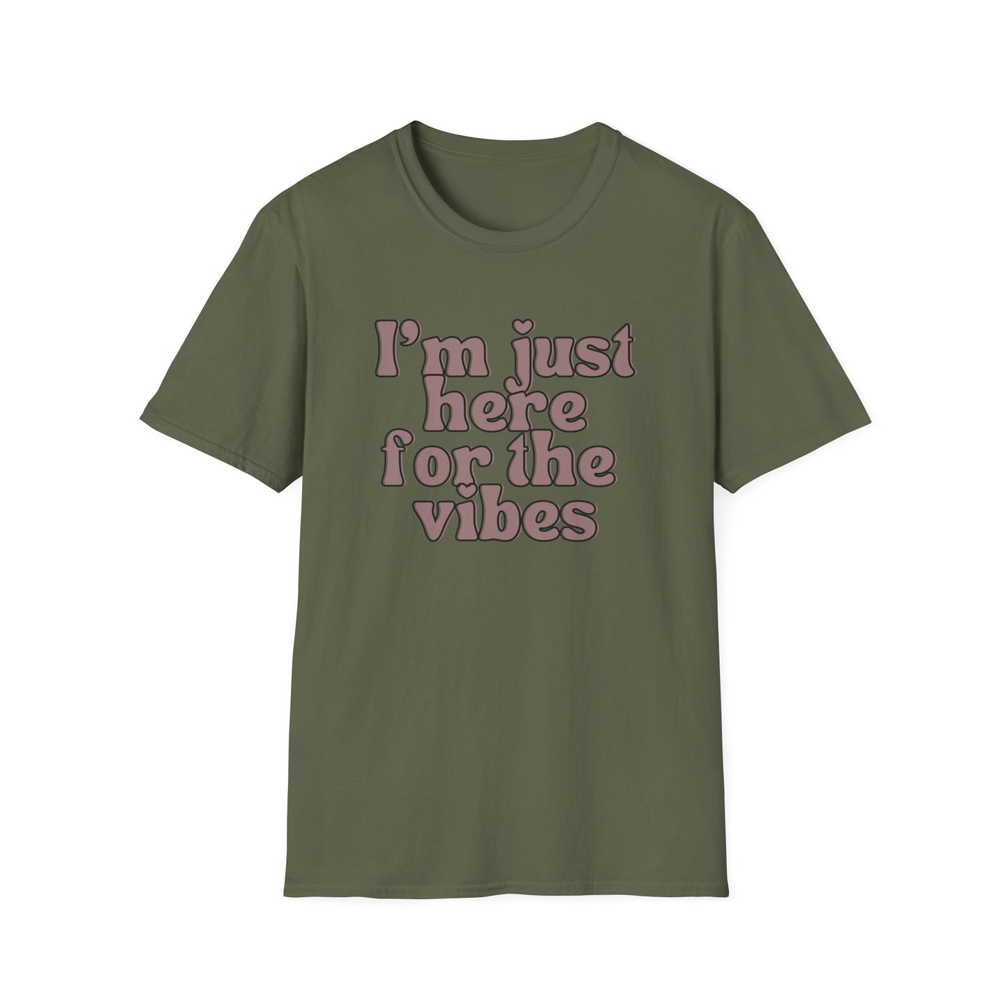 I'm Just Here for the Vibes Tee