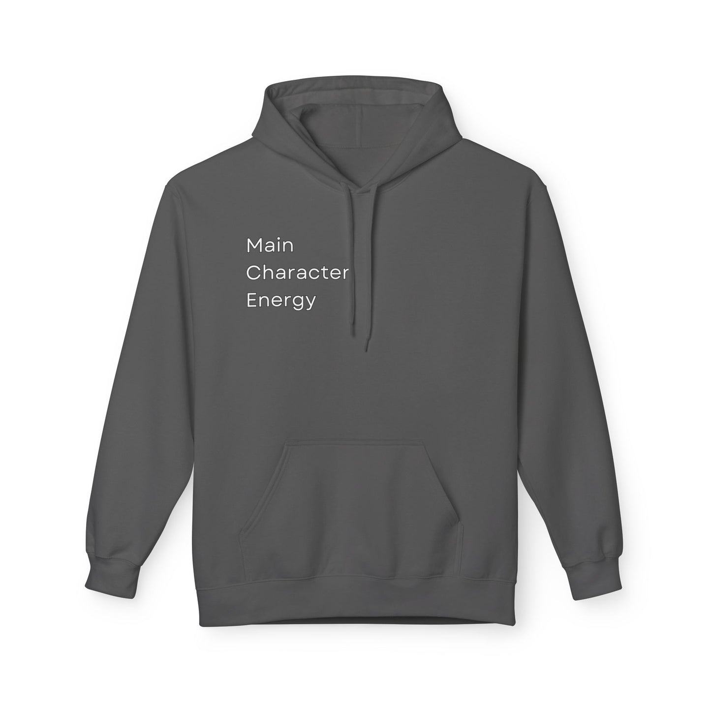 Main Character Energy Hoodie