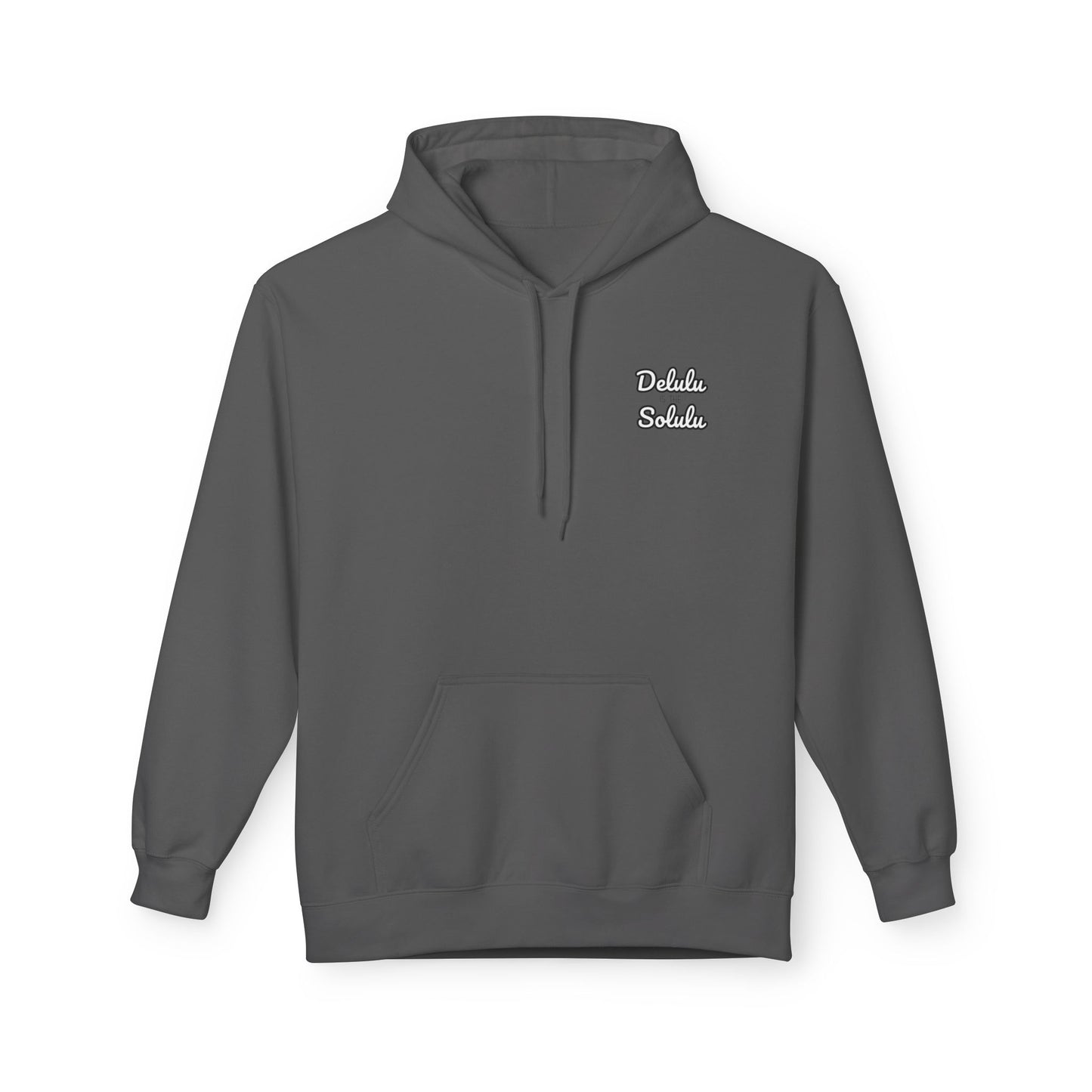 Delulu is the Solulu Hoodie