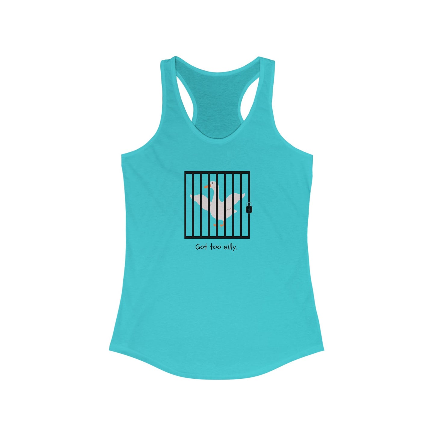 Got Too Silly Women's Racerback Tank