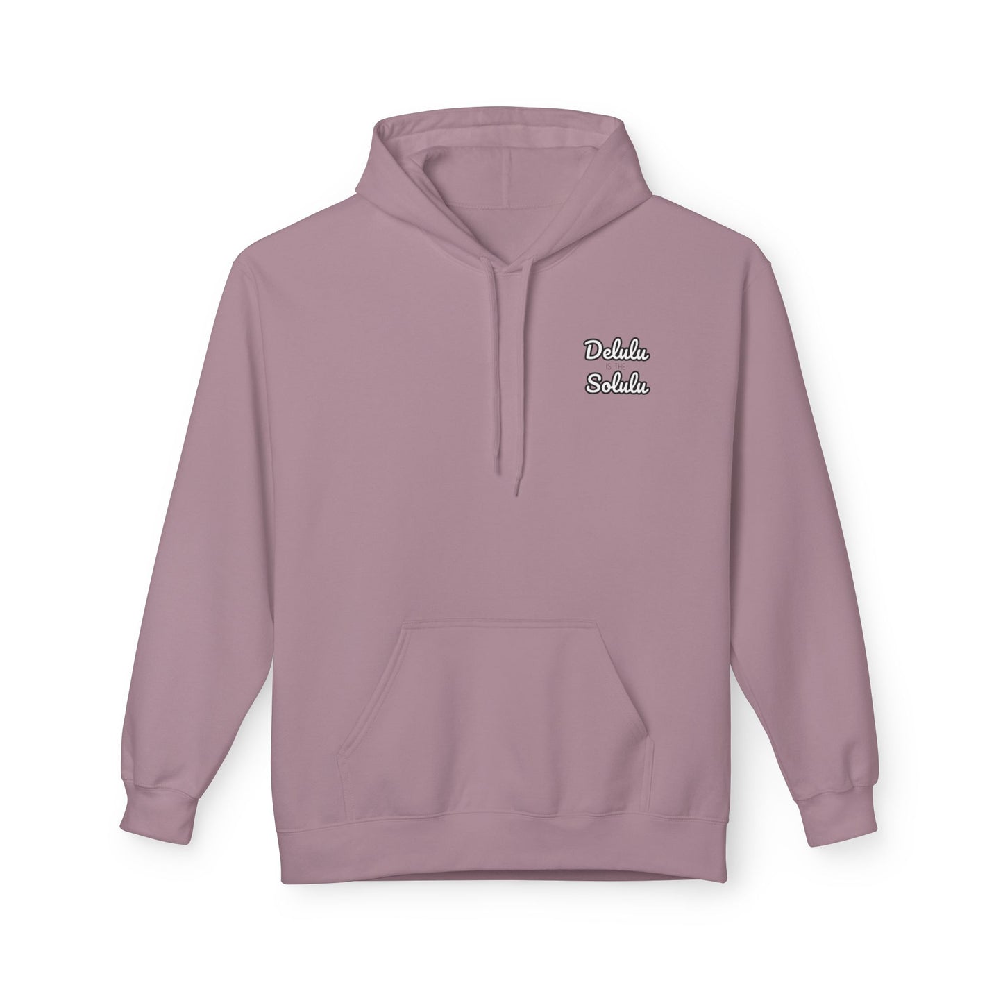 Delulu is the Solulu Hoodie