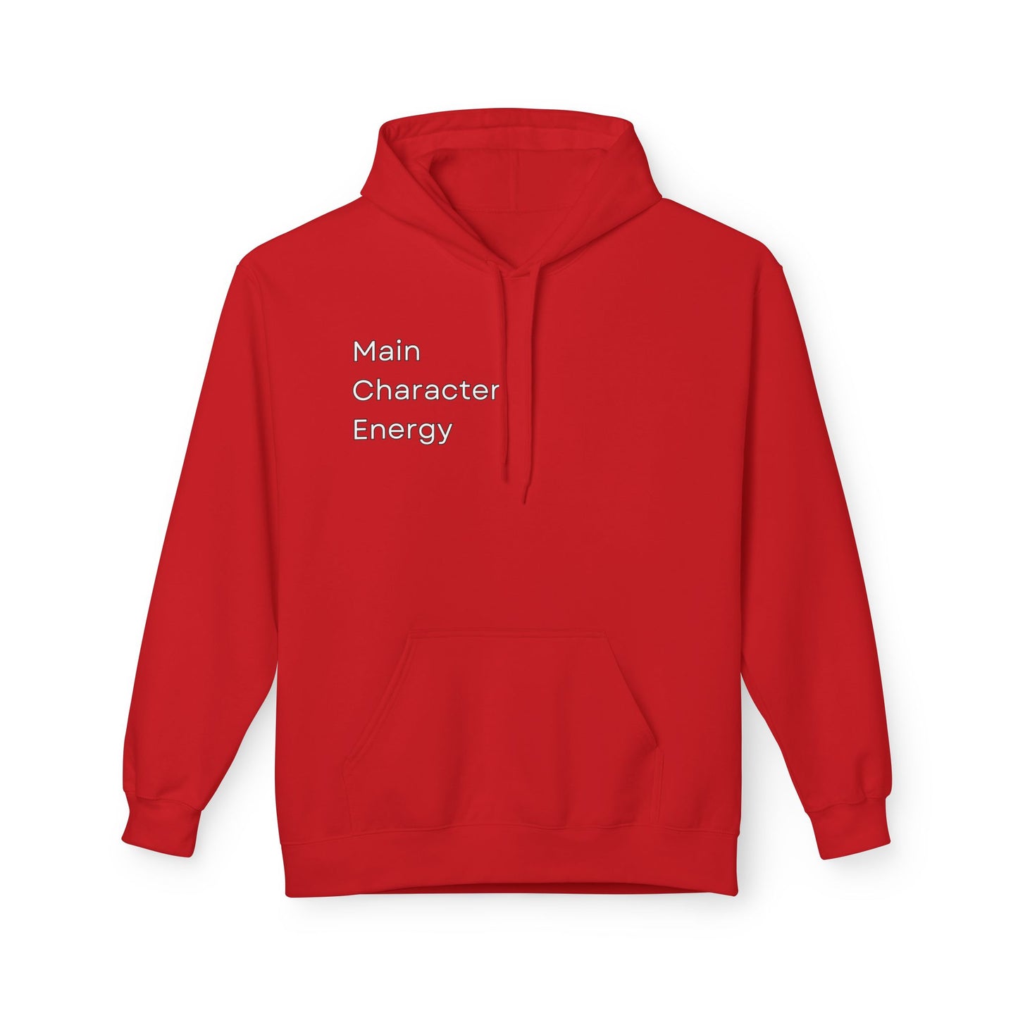 Main Character Energy Hoodie