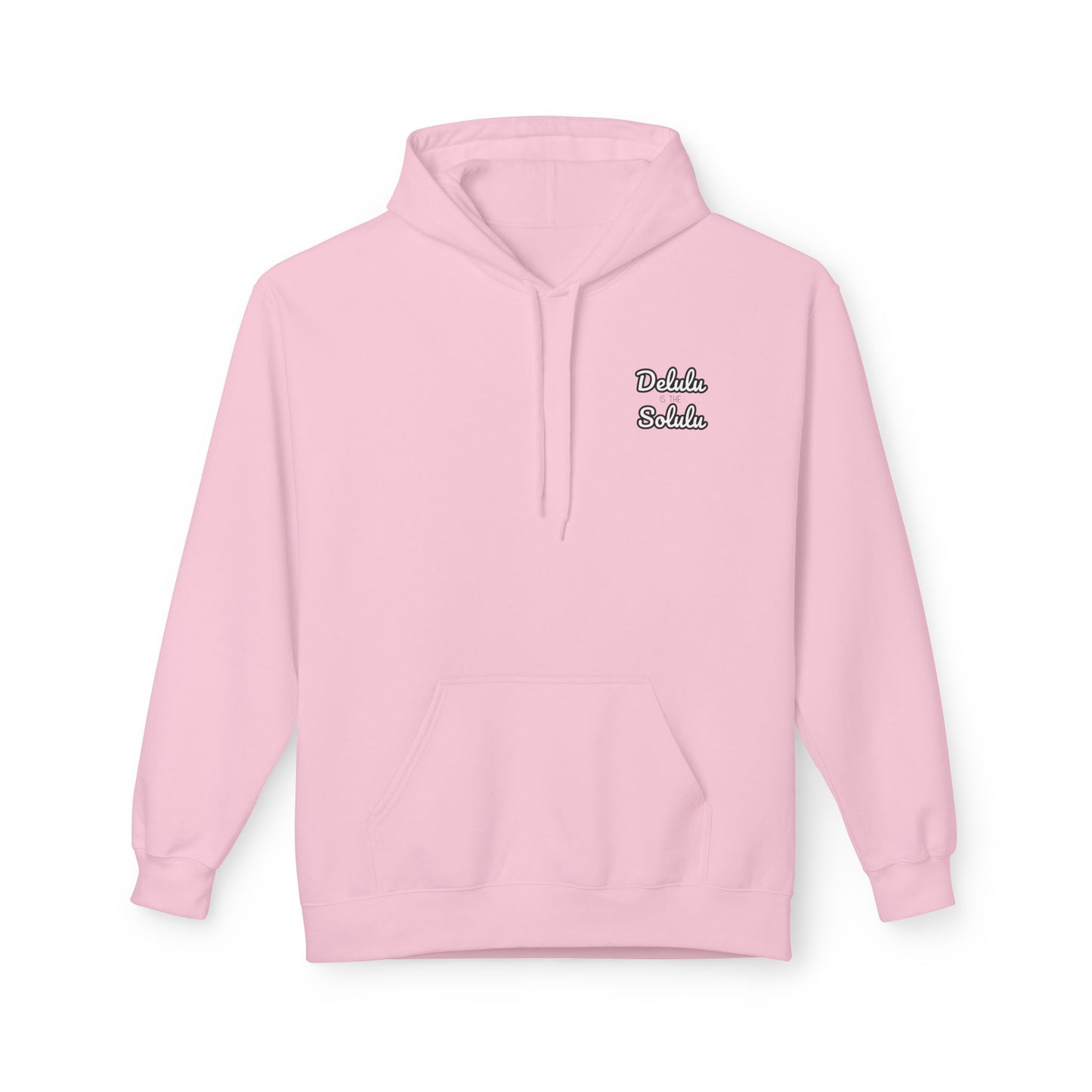 Delulu is the Solulu Hoodie