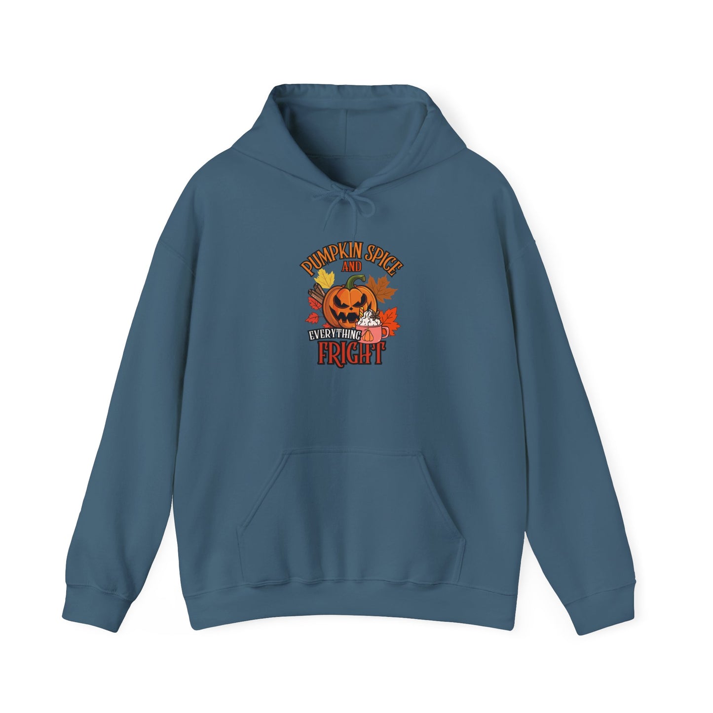 Pumpkin Spice and Everything Fright Heavy Blend Hoodie