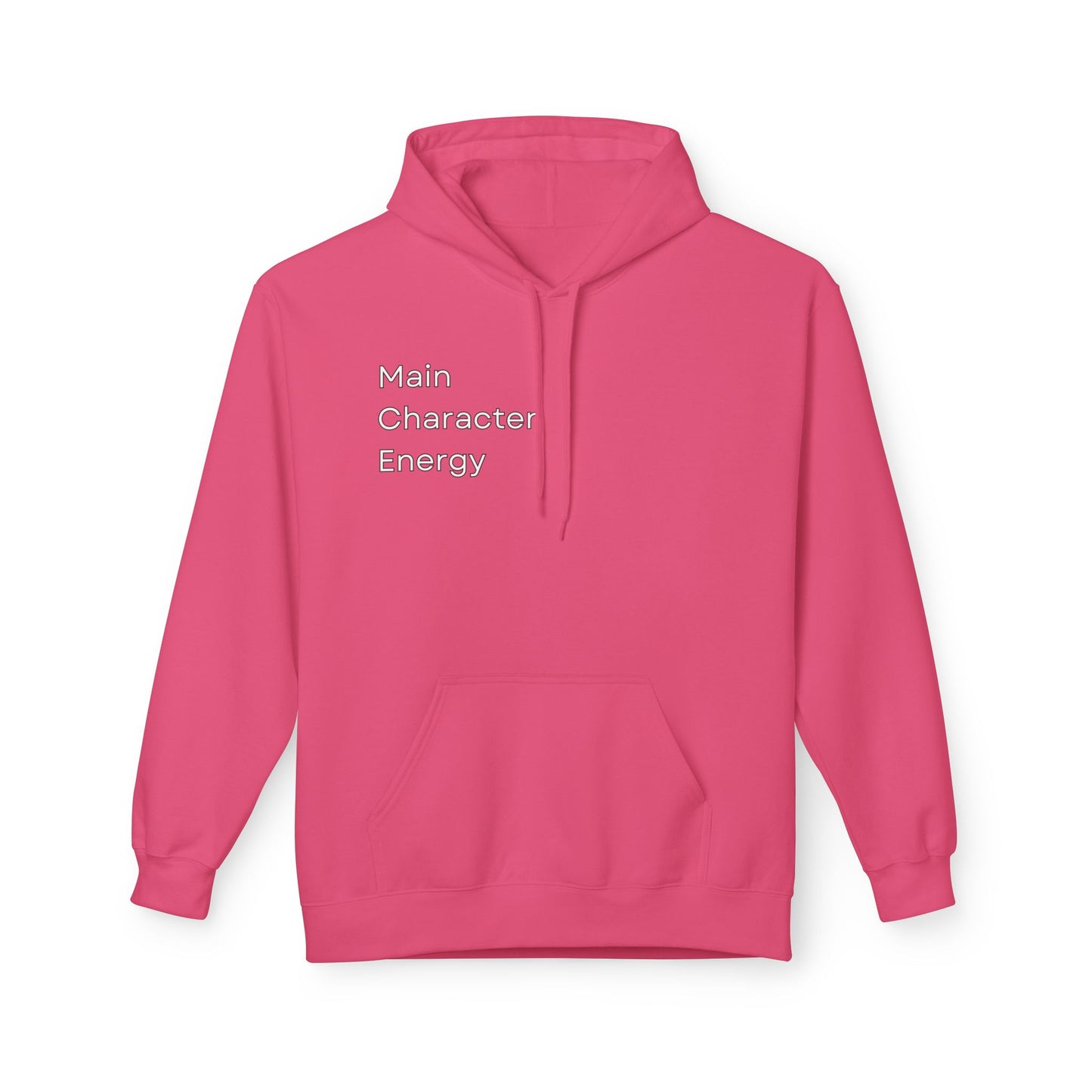 Main Character Energy Hoodie