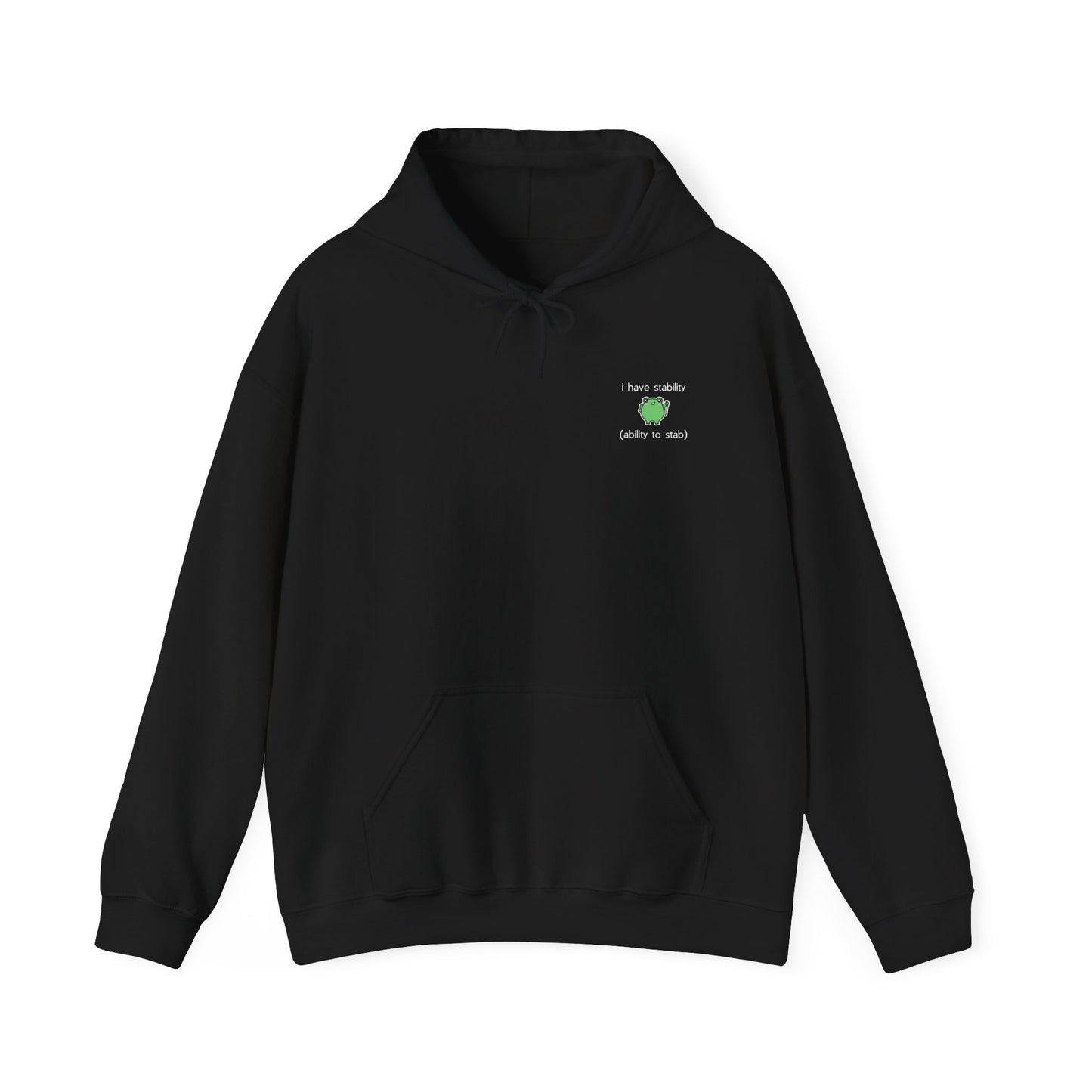 I Have Stability Hoodie