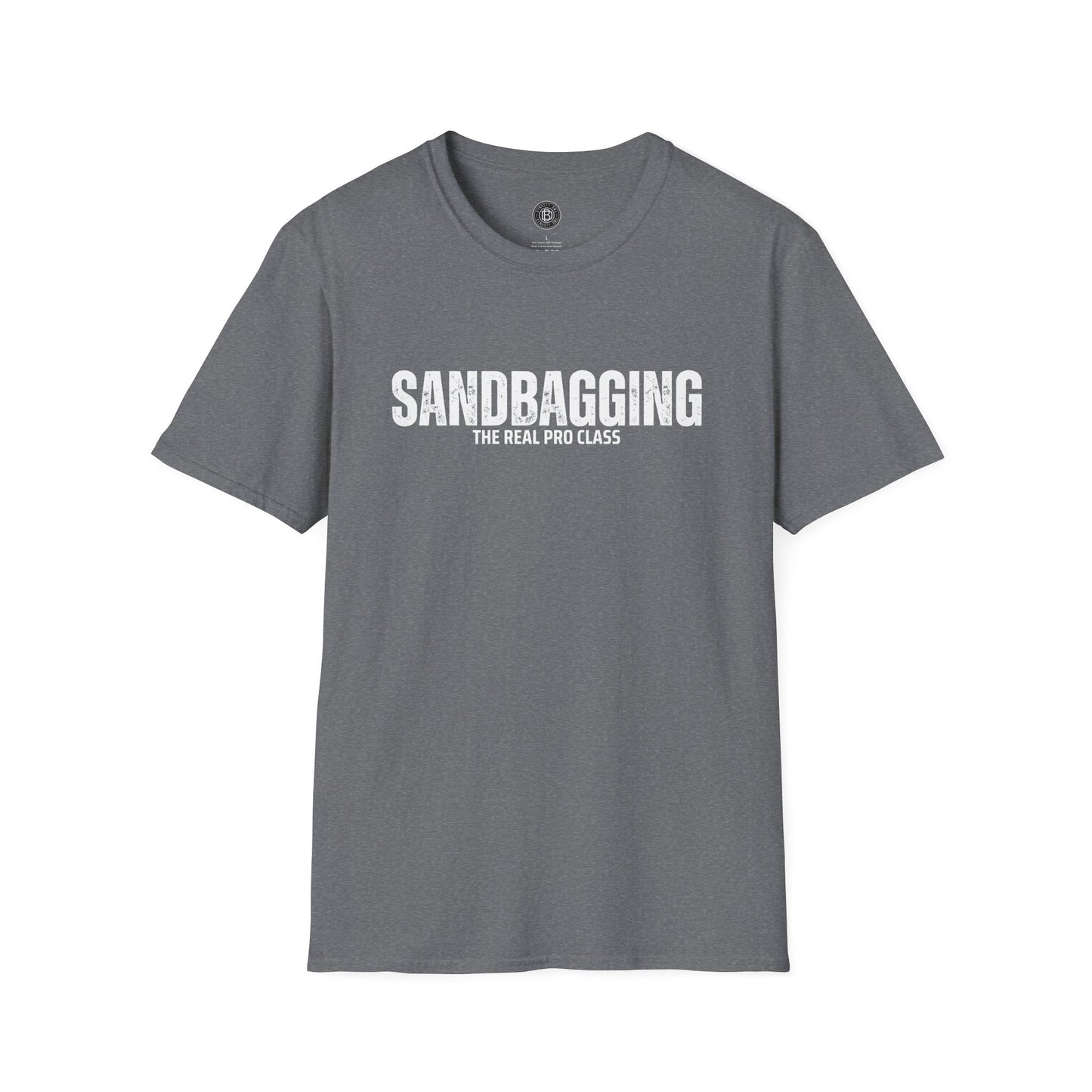 Dynasty "Sandbagging: The Real Pro Class) T-Shirt