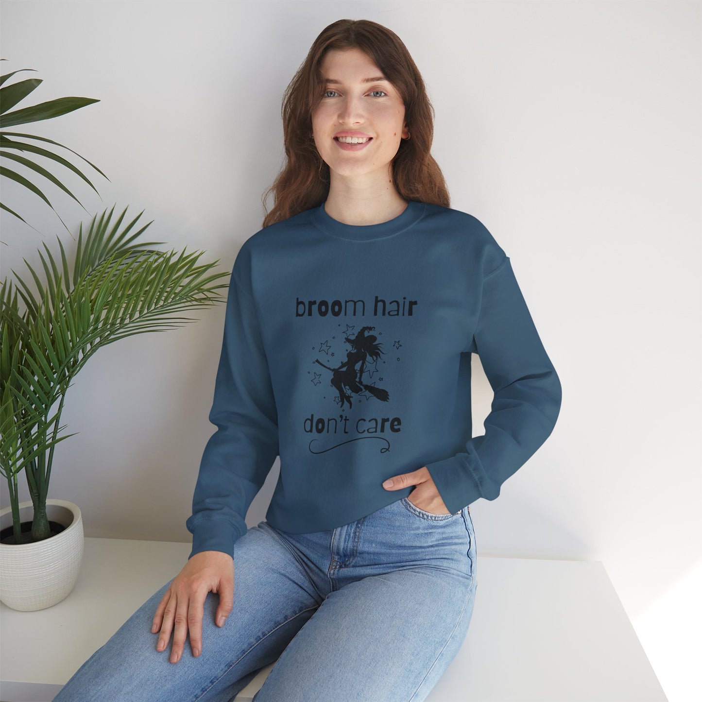 Broom Hair, Don't Care Sweatshirt Heavy Blend Crewneck Sweatshirt