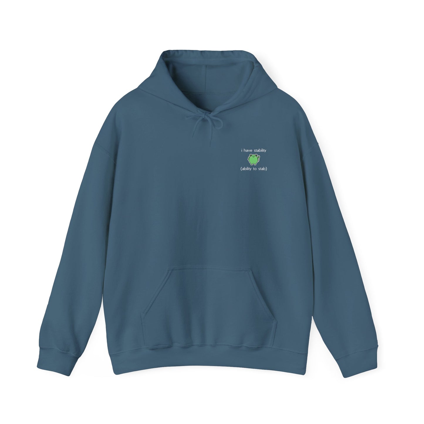 I Have Stability Hoodie