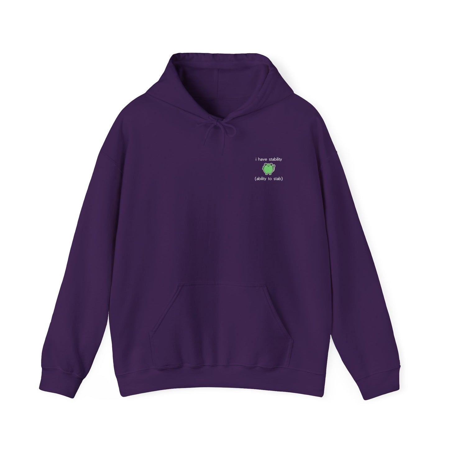 I Have Stability Hoodie