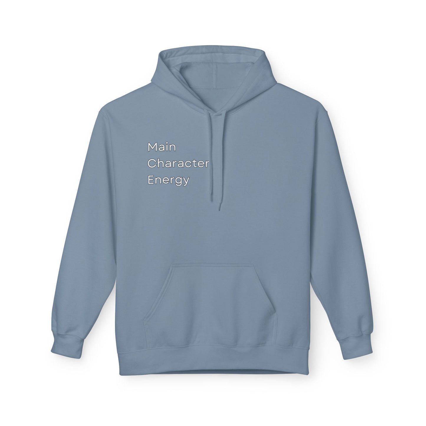 Main Character Energy Hoodie